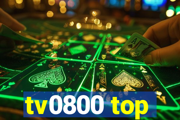 tv0800 top